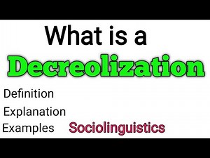 Decreolization | What is decreolization? | Decreolization example | #sociolinguistics #linguistics