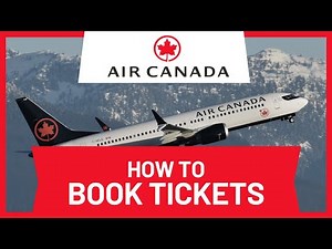 How to Book Air Canada Ticket Online