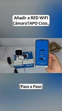 AÑADIR a RED WiFi cámara TAPO C100(Paso a Paso)