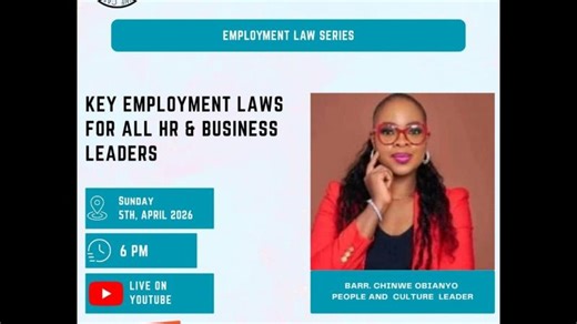 Key Employment Laws for All HR Business Leaders | Chinwe Obianyo - GPHR®, SPHRi™, ACIPM, LLB