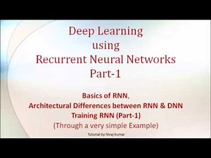 Deep Learning using Recurrent Neural Network Part-1