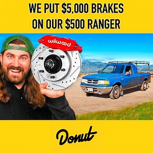 220K views · 2.6K reactions | We spent $5,000 on new brakes for our $500 Ford Ranger. | Donut Media | Facebook