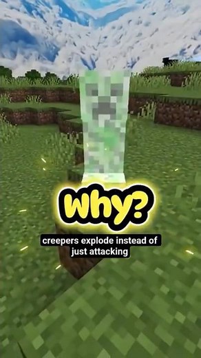 Why Creepers explode💥😱⚡
