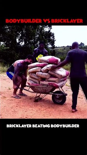 bodybuilder vs bricklayer ☠️