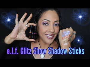 e.l.f. Glitz Show Shadow Sticks✨QUICK, EASY, SPARKLE & SHIMMER! #affordablemakeup