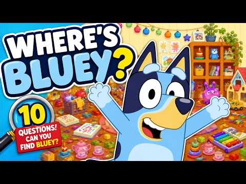 🔍 WHERE’S BLUEY? 🐶 | Find Bluey in 10 Hidden Scenes! | Kids Quiz Challenge