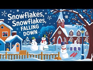 Discover the Magic of a Winter Wonderland with this Snowflake Song