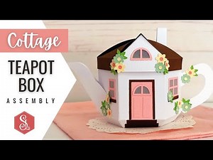 Country Cottage Teapot Box - Paper Craft Assembly Tutorial