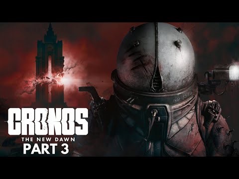 CRONOS | Gameplay Walkthrough Part 3 | Jotnirman Gaming