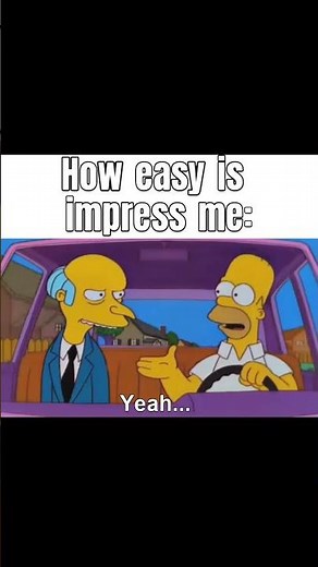 The Simpsons Memes Files 💛 #006 - Front Facing & Easily Impressed 😭💙