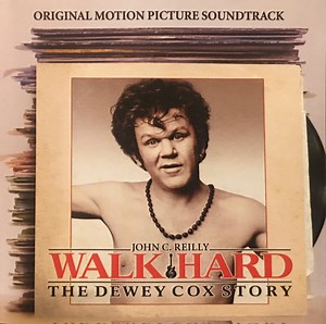 John C. Reilly - Walk Hard - The Dewey Cox Story - Original Motion Picture Soundtrack