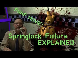 SPRINGLOCK FAILURE Scene Explained In FNAF Movie! (Did They Nail It?)