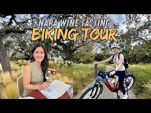 Napa Wine Tasting: CHANDON / Artesa Winery/ Napa Biking Tour