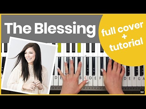 The Blessing - Elevation Worship & Kari Jobe Piano Tutorial and Chords