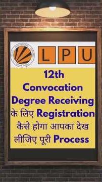 Convocation registration 2026 lpu university punjab #gyanhigyan #lpu #lpunest2026 #viral #shorts
