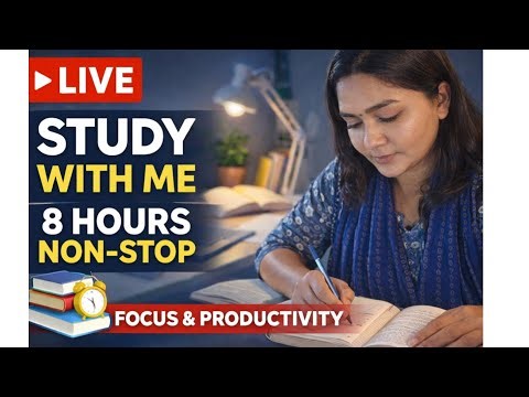 Study With Me 8 Hours LIVE 💯 | Real-Time Focus Session | No Distractions