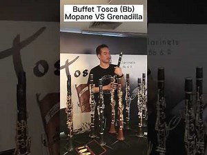 Buffet Crampon Tosca Clarinet Mopane VS Grenadilla