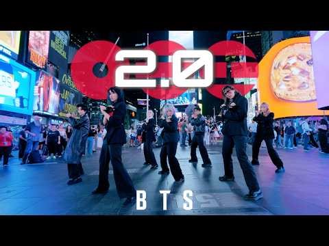 [KPOP IN PUBLIC NYC | TIMES SQUARE | ONE TAKE] BTS (방탄소년단) - ‘2.0’ | Dance Cover by GRL1S