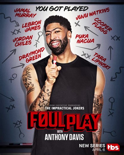 Executive produced by the Impractical Jokers comes a prank show with a new All-Star of chaos. Foul Play with Anthony Davis premieres April 6th on TBS, TNT and truTV. #FoulPlayTBS