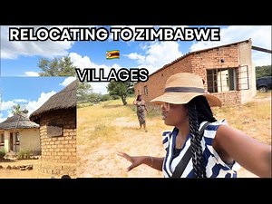MOVING BACK TO ZIMBABWE 🇿🇼VILLAGES FROM UK #zimvlog