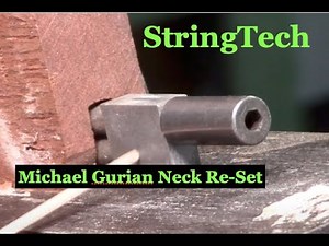 Larrivee + Gurian Neck Re-Set Details‪@StringTechWorkstations‬