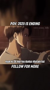 2025 has come to an end 🥀 . . #reels #fyp #meme #funny #parody #anime #aot #AttackonTitan #levi #2025reels #2026Calendar | Aouny Demon