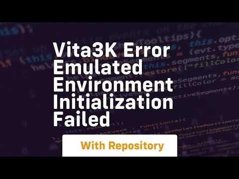 vita3k error emulated environment initialization failed