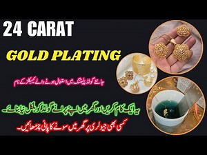 Gold plating process on jewelry. 24 carat gold plating at home. Learn gold plating process