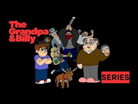 Grandpa & Billy: The Whole Enchilada