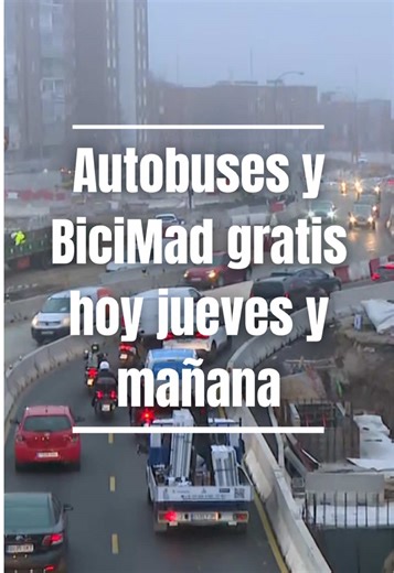 Autobuses y BiciMad gratuitos en Madrid