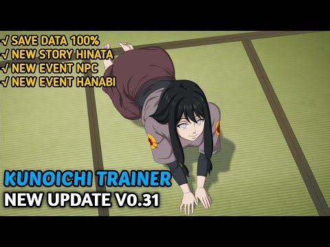 NEW UPDATE GAME KUNOICHI TRAINER [v0.31] + SAVE DATA 100%!!!