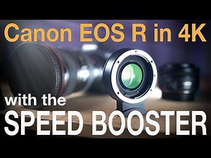 Canon EOS R + Speed Booster = 4K Crop Fixed!