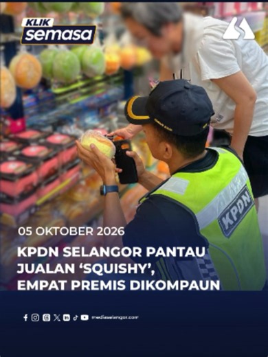Kementerian Perdagangan Dalam Negeri dan Kos Sara Hidup (KPDN) Selangor memantau penjualan alat mainan jenis span lembut atau ‘squishy’ dalam operasi pemeriksaan di sekitar Bandar Botanik dan Pulau Indah, Pelabuhan Klang, semalam. Dalam operasi sama, KPDN turut memeriksa aduan berkaitan ketiadaan tanda harga serta pematuhan perundangan dan sebanyak empat kompaun dikenakan serta-merta. #MediaSelangor #KlikSemasa