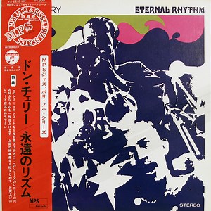 Don Cherry - Eternal Rhythm = 永遠のリズム