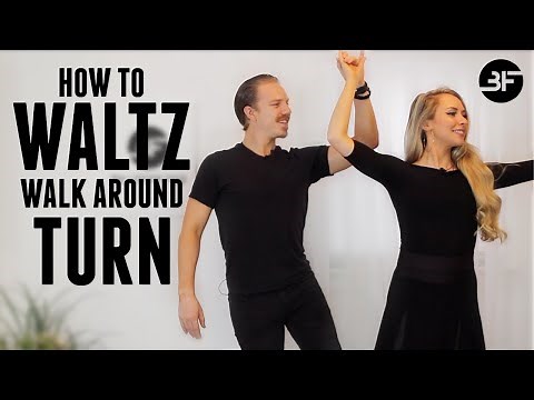 How to Waltz With a Partner for Beginners (2) | The Walk Around Turn