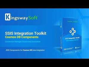 Getting Started with Cosmos DB Components - KingswaySoft