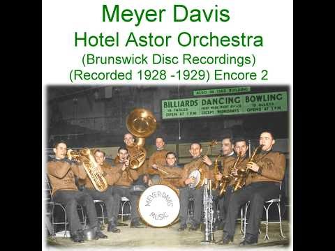 Meyer Davis' Hotel Astor Orchestra - Blue Is The Night { 1930 }