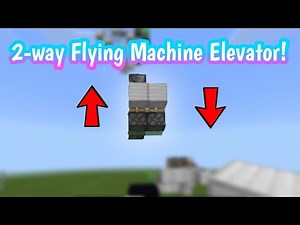 Minecraft Bedrock 2-way Flying Machine Elevator