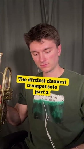 The cleanest dirtiest trumpet solo part 2