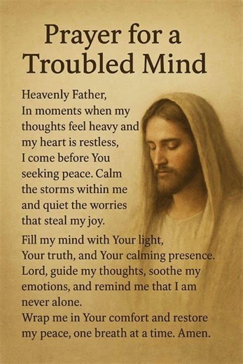 A Prayer for a Troubled Mind | Find Peace in God’s Presence
