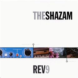 The Shazam - Rev9