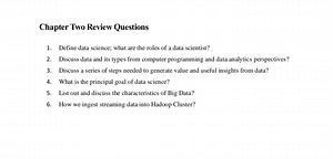 Chapter Two Review QuestionsDefine data science; what are the... | Filo
