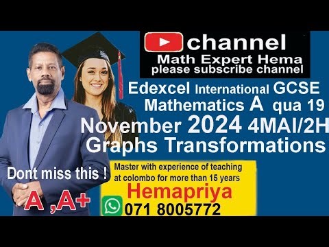 # how to do graph transformations edexcel GCSE November 2024 4MA1/2H mathamatics A quaction 19 #