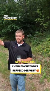 Entitled customer refused delivery