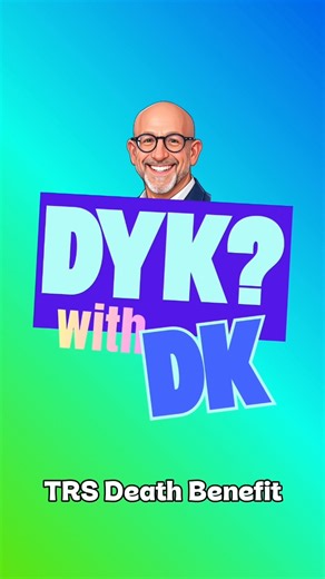 In this episode of DYK with DK, I explain the TRS Death Benefit. If an in-service TRS member passes away before retiring, their beneficiaries can receive a death benefit from the retirement system. The benefit can include up to three times your salary, the balance of your MCAF account (your pension contributions plus interest), and the balance of your TDA. You may designate one beneficiary or multiple beneficiaries and decide how the benefit is divided. It’s not something anyone wants to think a