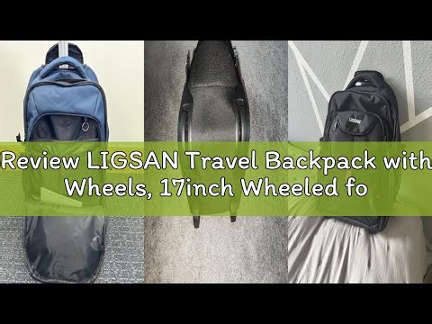 Review LIGSAN Travel Backpack with Wheels, 17inch Wheeled for Men Women Rolling Laptop Bags on Wheel