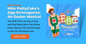 Miss Patty Cake Egg-stravaganza  | CMWorship: Preschool Easter Musical