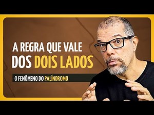 4. A MAGIA DOS PALÍNDROMOS NA LÍNGUA PORTUGUESA!