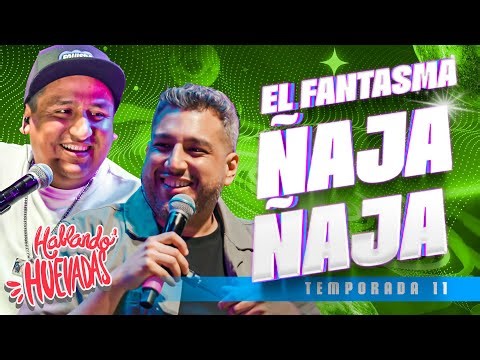 🇦🇷 HABLANDO HUEVADAS - Undécima Temporada [EL FANTASMA Ñ@JA Ñ@JA]
