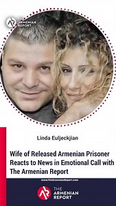 The Armenian Report has spoken with Linda Euljeckjian, the wife of Vigen Euljekjyan, following news that her husband is among the four Armenian prisoners returned from Azerbaijan to Armenia. The conversation took place shortly after confirmation of the transfer, and her reaction reflected shock, relief, fear, and deep emotion after years of uncertainty. During the call, Linda Euljeckjian confirmed that she had learned about her husband’s release the same day. Overcome with emotion, she struggled